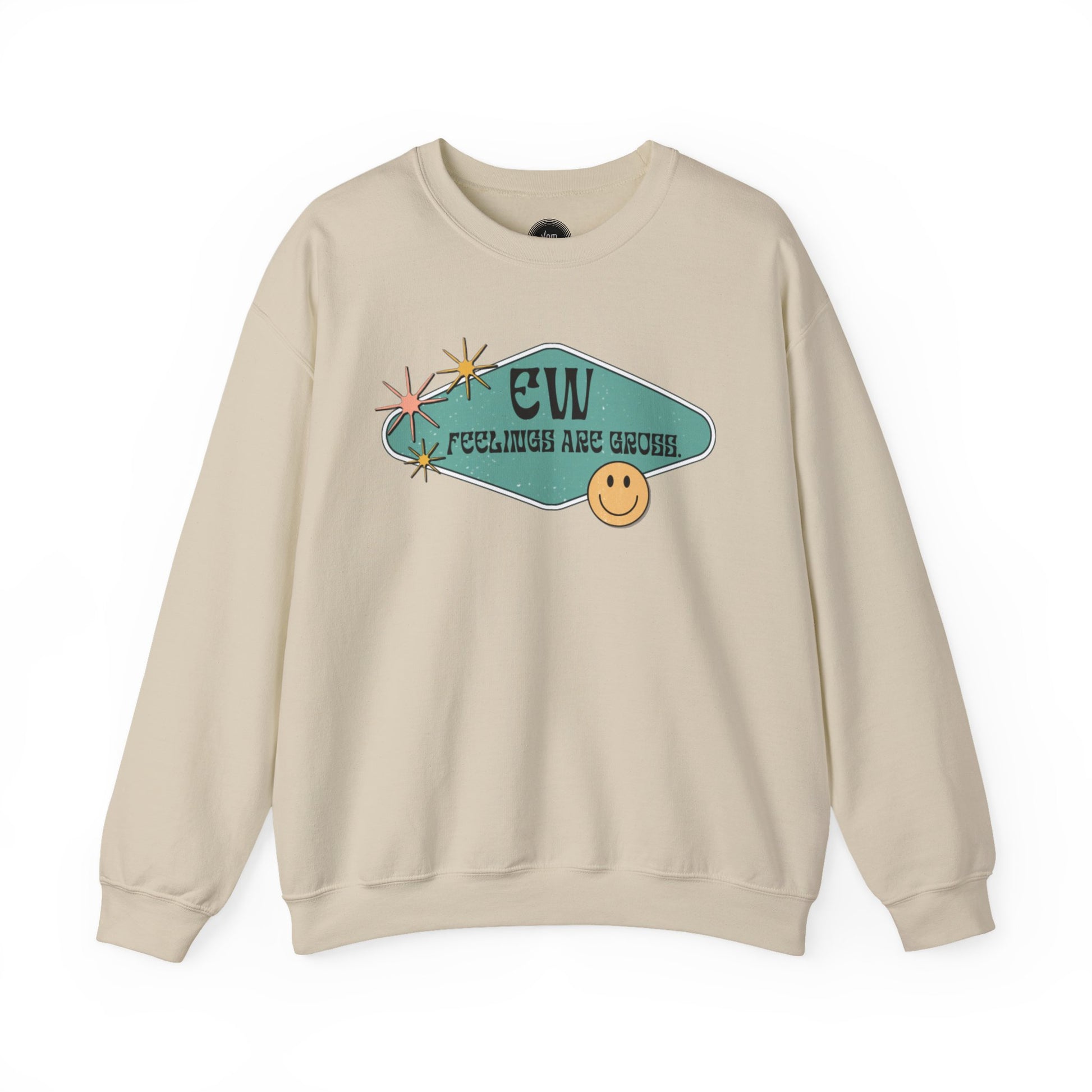 Feelings Are Gross Sweatshirt