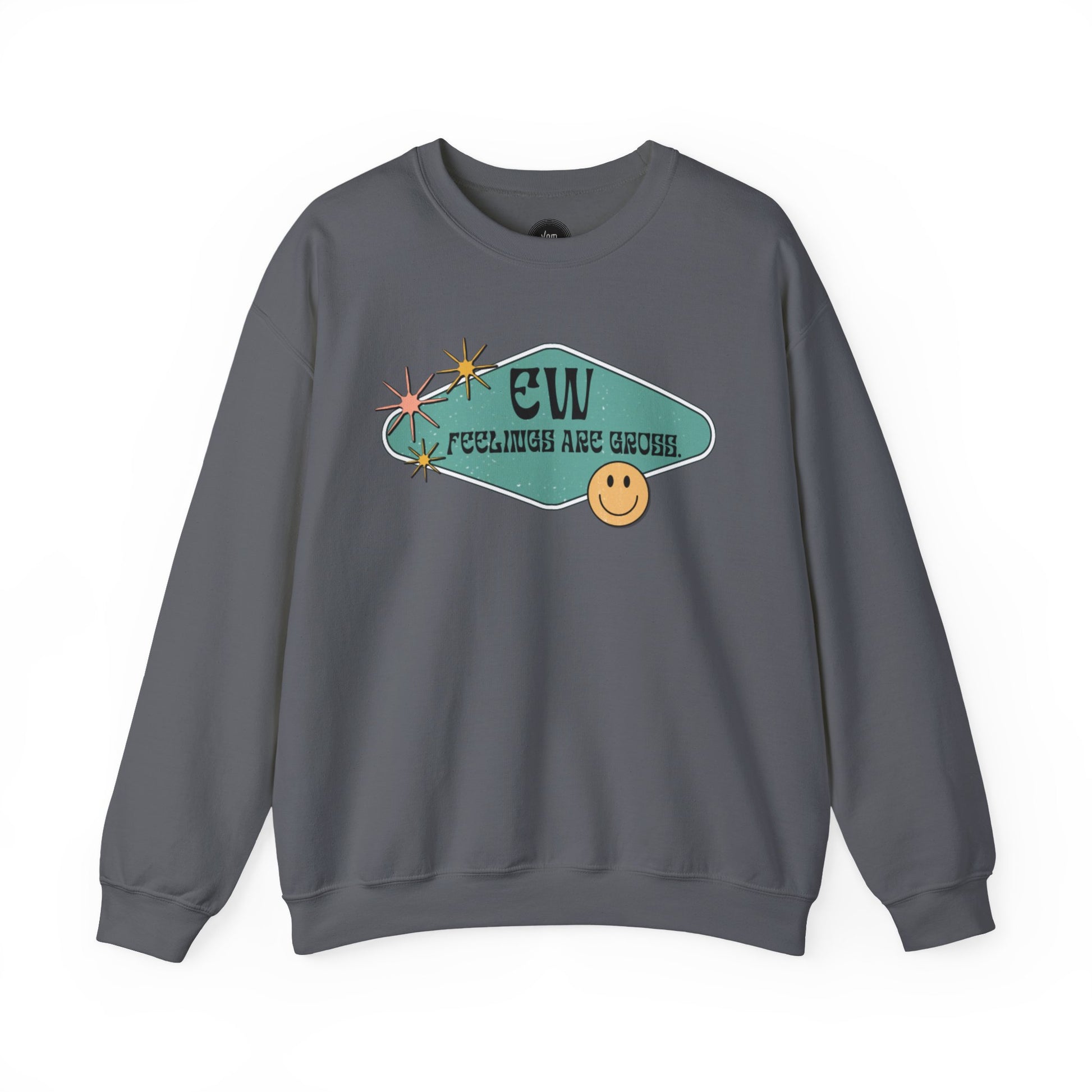Feelings Are Gross Sweatshirt